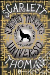 Il nostro tragico universo. E-book. Formato Mobipocket ebook