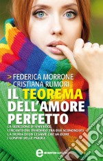 Il teorema dell'amore perfetto. E-book. Formato EPUB ebook