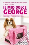 Il mio dolce George. E-book. Formato Mobipocket ebook di Judith Summers