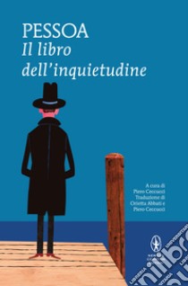 Il libro dell'inquietudine. E-book. Formato EPUB ebook di Fernando Pessoa