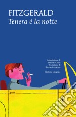 Tenera è la notte. Ediz. integrale. E-book. Formato EPUB ebook