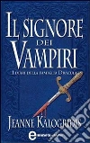 Il signore dei vampiri. E-book. Formato EPUB ebook