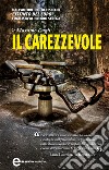 Il carezzevole. E-book. Formato EPUB ebook