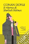 Il ritorno di Sherlock Holmes. Ediz. integrale. E-book. Formato EPUB ebook