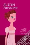 Persuasione. Ediz. integrale. E-book. Formato EPUB ebook