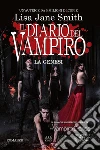 Il diario del vampiro. La genesi. E-book. Formato Mobipocket ebook di Lisa Jane Smith