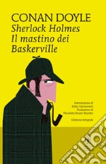 Sherlock Holmes. Il mastino dei Baskerville. Ediz. integrale. E-book. Formato EPUB ebook