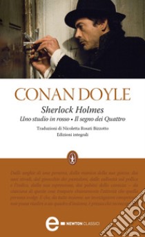 Sherlock Holmes. Uno studio in rosso - Il segno dei quattro. E-book. Formato EPUB ebook di Conan Arthur Doyle