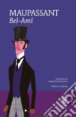 Bel-Ami. Ediz. integrale. E-book. Formato Mobipocket ebook