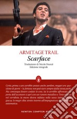 Scarface. Ediz. integrale. E-book. Formato Mobipocket