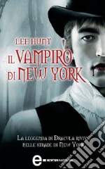 Il vampiro di New York. E-book. Formato Mobipocket ebook