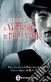 Il vampiro di New York. E-book. Formato Mobipocket ebook