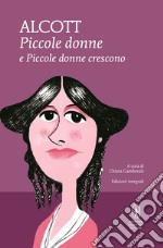 Piccole donne - Piccole donne crescono. E-book. Formato EPUB ebook