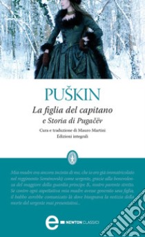 La figlia del capitano - Storia di Pugacëv. E-book. Formato Mobipocket ebook di Sergeevic Aleksandr Puškin