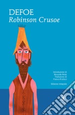 Robinson Crusoe. Ediz. integrale. E-book. Formato EPUB ebook