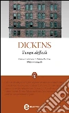 Tempi difficili. Ediz. integrale. E-book. Formato Mobipocket ebook di Charles Dickens
