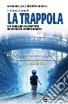 La trappola di miele. E-book. Formato Mobipocket ebook di Unni Lindell
