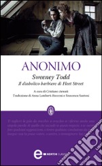 Sweeney Todd. Il diabolico barbiere di Fleet Street. Ediz. integrale. E-book. Formato Mobipocket ebook