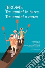 Tre uomini in barca - Tre uomini a zonzo. E-book. Formato Mobipocket