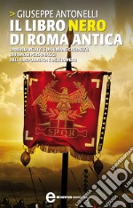 Il libro nero di Roma antica. E-book. Formato Mobipocket