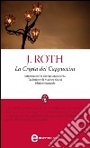 La cripta dei cappuccini. Ediz. integrale. E-book. Formato EPUB ebook