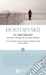 Le notti bianche, La mite e Il sogno di un uomo ridicolo. E-book. Formato EPUB ebook