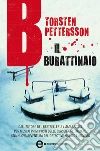 B Il burattinaio. E-book. Formato EPUB ebook di Torsten Pettersson