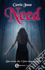 Need. L'amore che vorrei. E-book. Formato EPUB ebook