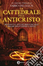 La cattedrale dell'Anticristo. E-book. Formato EPUB ebook