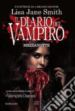 Il diario del vampiro. Mezzanotte. E-book. Formato EPUB ebook