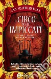 Il circo degli impiccati. E-book. Formato Mobipocket ebook