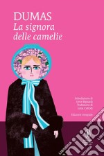 La signora delle camelie. Ediz. integrale. E-book. Formato EPUB ebook