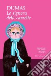 La signora delle camelie. Ediz. integrale. E-book. Formato EPUB ebook