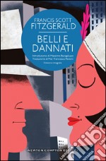 Belli e dannati. Ediz. integrale. E-book. Formato EPUB ebook