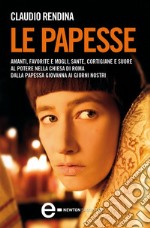 Le papesse. E-book. Formato EPUB ebook