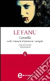 Carmilla e altri racconti di fantasmi e vampiri. Ediz. integrali. E-book. Formato Mobipocket ebook di Joseph Sheridan Le Fanu