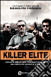 Killer elite. E-book. Formato EPUB ebook di Ranulph Fiennes