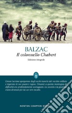 Il colonnello Chabert. Ediz. integrale. E-book. Formato EPUB ebook