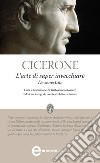 L'arte di saper invecchiare. E-book. Formato EPUB ebook