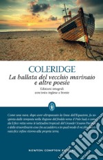 La ballata del vecchio marinaio e altre poesie. Testo inglese a fronte. Ediz. integrali. E-book. Formato EPUB ebook