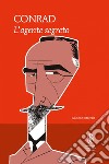 L'agente segreto. E-book. Formato EPUB ebook