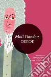 Moll Flanders. Ediz. integrale. E-book. Formato Mobipocket ebook di Daniel Defoe