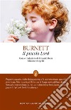 Il piccolo lord. Ediz. integrale. E-book. Formato Mobipocket ebook di Hodgson Frances Burnett