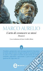 L'arte di conoscere se stessi. Pensieri. E-book. Formato EPUB ebook