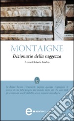 Dizionario della saggezza. E-book. Formato EPUB ebook