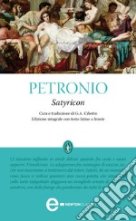 Satyricon. Testo latino a fronte. Ediz. integrale. E-book. Formato EPUB ebook