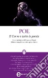 Il corvo e tutte le poesie. Ediz. integrale. E-book. Formato EPUB ebook di Allan Edgar Poe