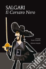 Il Corsaro Nero. Ediz. integrale. E-book. Formato EPUB ebook