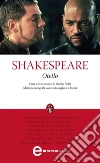 Otello. Testo inglese a fronte. Ediz. integrale. E-book. Formato EPUB ebook