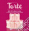 Torte per tutte le occasioni. E-book. Formato EPUB ebook